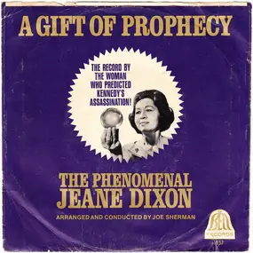 Jeane Dixon - A Gift Of Prophecy