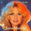 7inch Vinyl Single - Jeane Manson - Vis Ta Vie - First Pressing