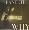 12inch Vinyl Single - Jeaneete - Why