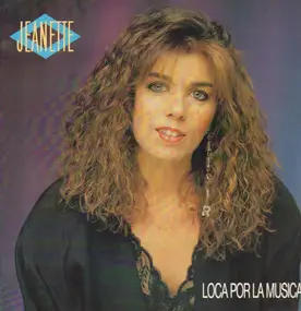 Jeanette - Loca por la Musica