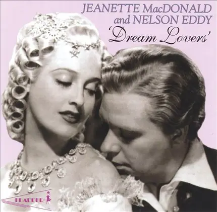 Jeanette MacDonald And Nelson Eddy - Dream Lovers