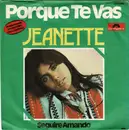 7inch Vinyl Single - Jeanette - Porque Te Vas