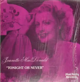 Jeanette MacDonald - Tonight or Never