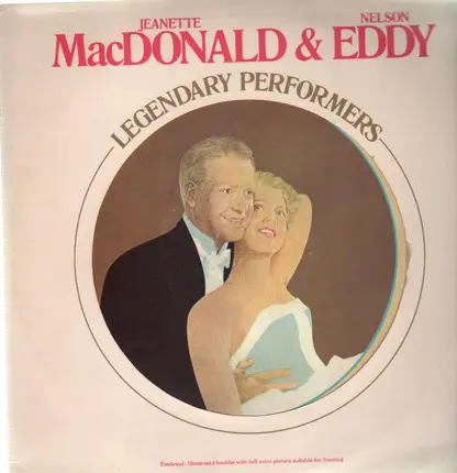 Jeanette MacDonald, Nelson Eddy - Legendary Performers