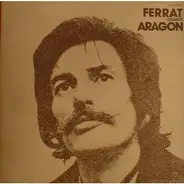 Jean Ferrat - Ferrat Chante Aragon