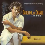 Jeanine Tesori , Tony Kushner - Caroline, Or Change: A New Musical (Original Broadway Cast Recording)