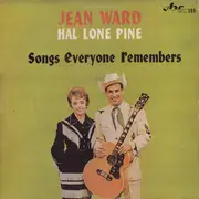 LP - Jeanie Ward And Hal Lone Pine - Songs Everyone Remembers - Mono