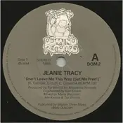 Jeanie Tracy - Don't Leave Me This Way (Set Me Free!)