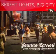 Jeanne Carroll Feat. Wolfgang Bernreuther - Bright Lights, Big City