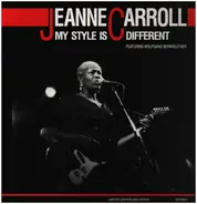 Jeanne Carroll Featuring Wolfgang Bernreuther - My Style Is Different