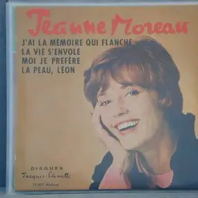 Jeanne Moreau - J'ai la mémoire qui flanche, ...