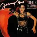 7inch Vinyl Single - Jeanne Mas - Cœur En Stéréo (Nouvelle Version)