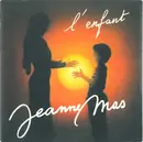 7inch Vinyl Single - Jeanne Mas - L'Enfant
