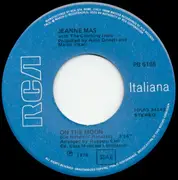 7inch Vinyl Single - Jeanne Mas - On The Moon / It's All Up To You