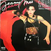 12inch Vinyl Single - Jeanne Mas - Cœur En Stéréo (Nouvelle Version)