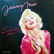 Jeanne Mas - Sauvez-Moi