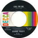 7inch Vinyl Single - Jeanne Pruett - Call On Me