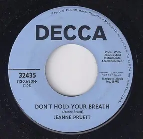 Jeanne Pruett - Don't Hold Your Breath / Make Me Feel Like A Woman Again