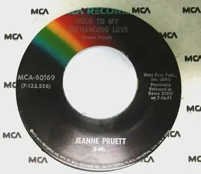 Jeanne Pruett - Hold To My Unchanging Love / Love Me