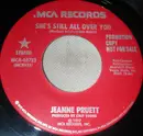7inch Vinyl Single - Jeanne Pruett - She's Still All Over You
