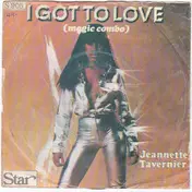 Jeannette Tavernier - I Got To Love (Magic Combo)