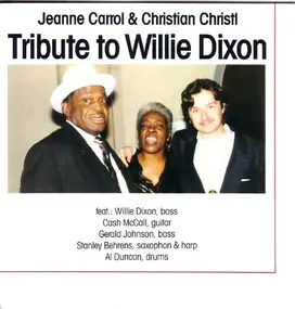 Jeanne Carroll & Christian Christl - Tribute to Willie Dixon