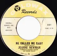Jeanne Newman - He Called Me Baby