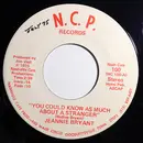7inch Vinyl Single - Jeannie Bryant - You Could Know As Much About A Stranger / Biff Boom Bam