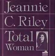 Jeannie C. Riley - Total Woman