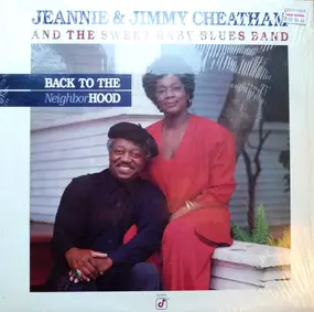 Jeannie & Jimmy Cheatham - Back to the Neighborhood