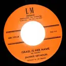 7inch Vinyl Single - Jeannie Reynolds - Israel Is Her Name / Little Boy Of Mine - signed promo