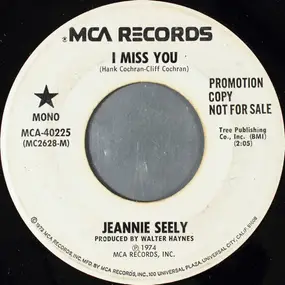 Jeannie Seely - I Miss You