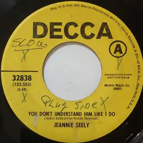 Jeannie Seely - You Don't Understand Him Like I Do