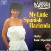 7inch Vinyl Single - Jeanny Morell - My Little Spanish Hazienda