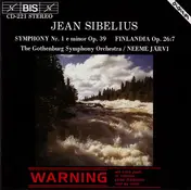 Neeme Järvi - Jean Sibelius: Symphony Nr.1 E Minor Op. 39 / Finlandia Op. 26:7