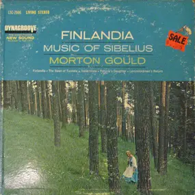 Jean Sibelius - Finlandia:  Music Of Sibelius