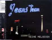 Jeans Team - Keine Melodien