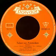 Jean Walter - Tulpen Aus Amsterdam / Ich Seh' Sie Heut' Zum Ersten Mal