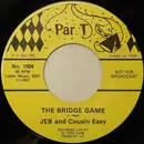 7inch Vinyl Single - Jeb And Cousin Easy - The Bridge Game