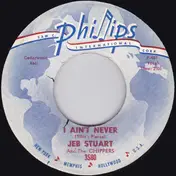 Jeb Stuart - I Ain't Never / In Love Again