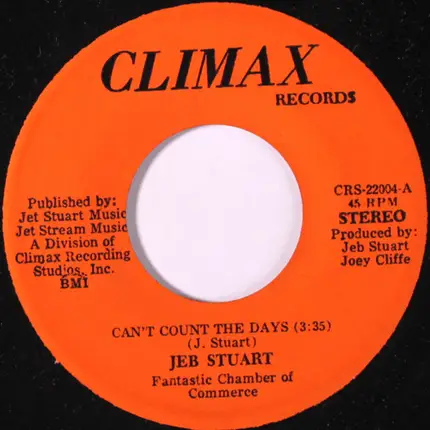 Jeb Stuart - Can't Count The Days / I Just Love Your Work