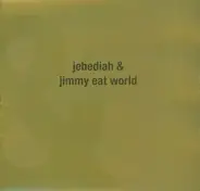 Jebediah / Jimmy Eat World - Jebediah & Jimmy Eat World