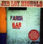 CD - Jeb Loy Nichols - Parish Bar
