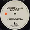 12inch Vinyl Single - Jeckyl & Hyde - Slice Of Soul / Dinner Time Jazz