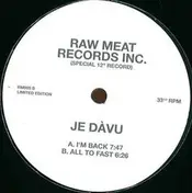 Je DÃ vu - Im Back/ All To Fast