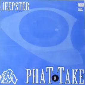 Jeepster - Phat Take EP