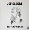 LP - Jef Elbers - De Donderdagman - Gatefold