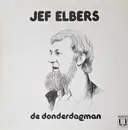 LP - Jef Elbers - De Donderdagman - Gatefold