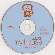 CD - Jef K - My House Vol.02 - A House Music Compilation By DJ Jef K, Paris
