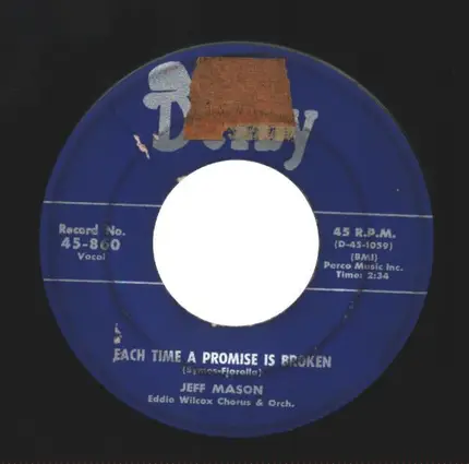 Jeff Mason - I Tore Your Picture / Each Time a Promise Is Broken